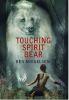 Touching Spirit Bear by Ben Mikaelsen