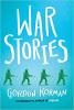 War Stories by Gordon Korman