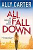All Fall Down by Ally Carter