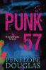 Punk 57 by Penelope Douglas