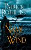 The Name of the Wind by Patrick Rothfuss