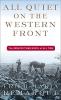 All Quiet on the Western Front by Erich Maria Remarque