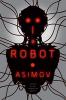 I, Robot by Issac Asimov