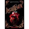 Lightlark by Alex Aster