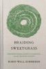Braiding Sweetgrass Book Cover