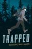 Trapped by Sigmund Brouwer