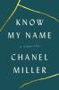 Know My Name by Chanel Miller