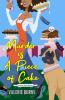Cover of "Murder is a Piece of Cake" by Valerie Burns