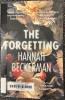 Cover of "The Forgetting" by Hannah Beckerman. The cover is a boquet of flowers, representing suburban perfection. 