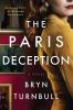 Cover of "The Paris Deception" by Bryn Turnbull Cover of "The Paris Deception" by Bryn Turnbull
