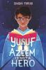 Yusuf Azeem Is Not a Hero Yusuf Azeem Is Not a Hero book cover