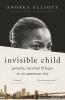 Invisible Child Invisible Child book cover