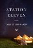 Station Eleven Station Eleven by Emily St. John Mandel