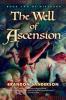 Well of Ascension Well of Ascension by Brandon Sanderson