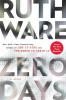 Zero Days Zero Days by Ruth Ware