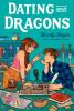 Dating and Dragons Dating and Dragons book cover