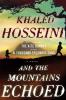And the Mountains Echoed And the Mountains Echoed book cover