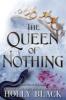 The Queen of Nothing The Queen of Nothing book cover