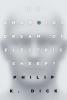 Do Androids Dream of Electric Sheep? Do Androids Dream of Electric Sheep? book cover