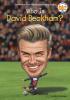 Who is David Beckham? book cover