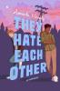 They Hate Each Other They Hate Each Other book cover
