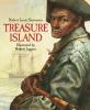 Treasure Island Treasure Island by Robert Louis Stevenson