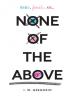 None of the Above book cover