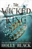 The Wicked King The Wicked King book cover