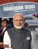 Narendra Modi: Prime Minister of India Narendra Modi: Prime Minister of India by Alexis Burling