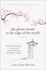 The Phone Booth at the Edge of the World The Phone Booth at the Edge of the World by Laura Imai Messina