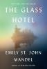 The Glass Hotel The Glass Hotel book cover